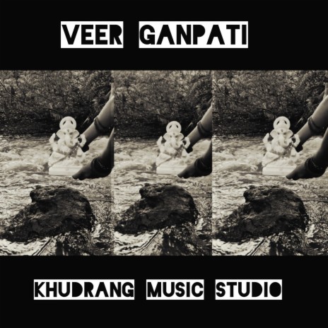 Veer Ganpati | Boomplay Music