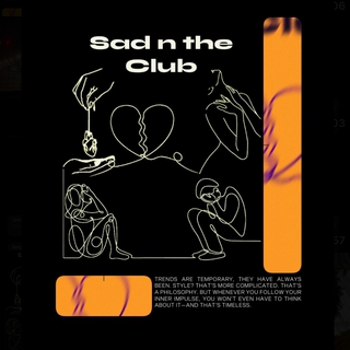 Sad In The Club