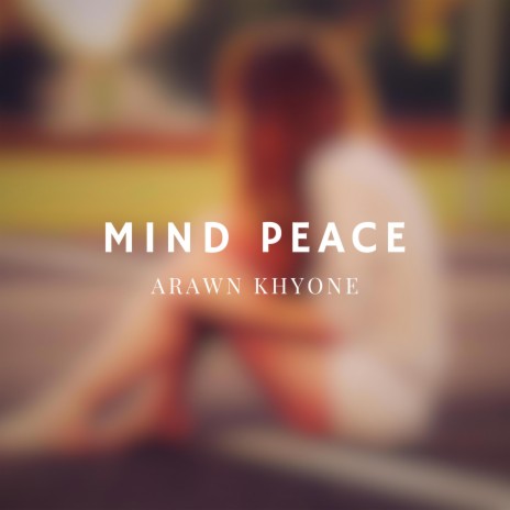 Mind Peace | Boomplay Music