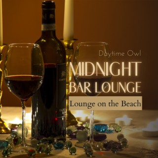 Midnight Bar Lounge - Lounge on the Beach