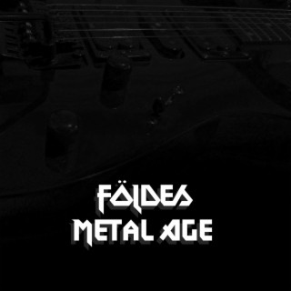 Metal Age