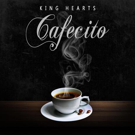 Cafecito | Boomplay Music