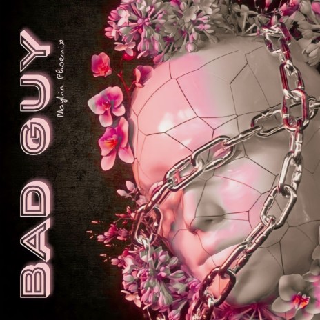 Bad Guy | Boomplay Music