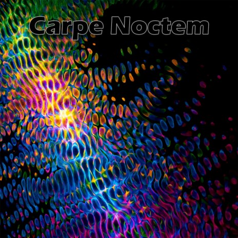 Carpe Noctem | Boomplay Music