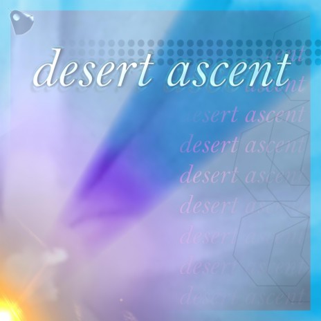 Desert Ascent | Boomplay Music