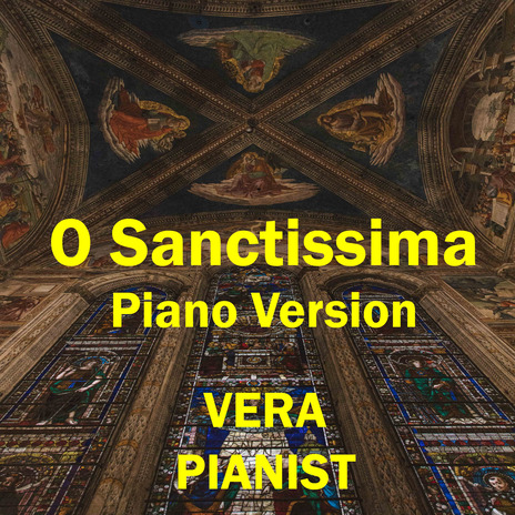 O Sanctissima (Piano Version) | Boomplay Music