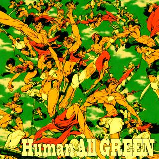 Human All GREEN (feat. ショルヘーノ)