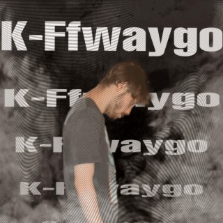 K-Ffwaygo