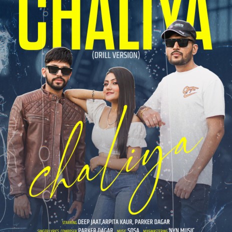 Chaliya (Drill Version) | Boomplay Music