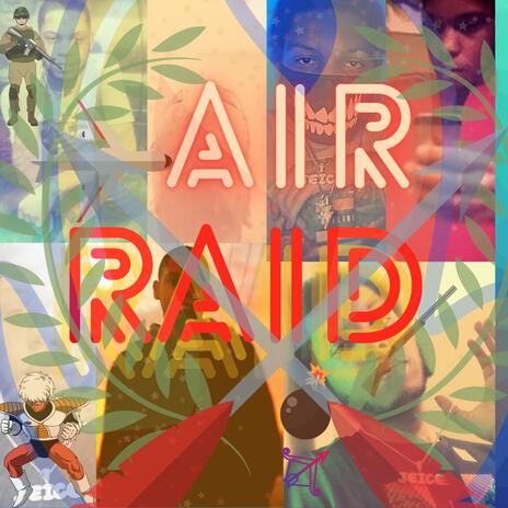 Air Raid | Boomplay Music