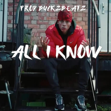 All I Know (Melodic Dill Beat) | Boomplay Music