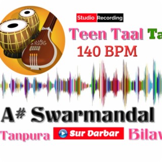 A Sharp Tanpura Swarmandal Raag Bilawal | Meditaion Music | Teen Taal