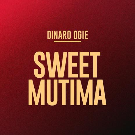 SWEET MUTIMA | Boomplay Music