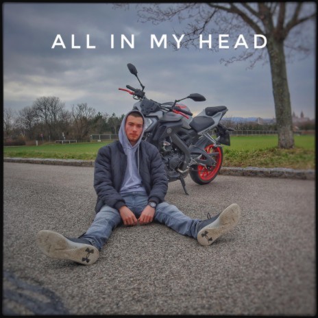 All In My Head | Boomplay Music