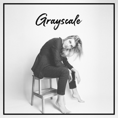 Grayscale | Boomplay Music