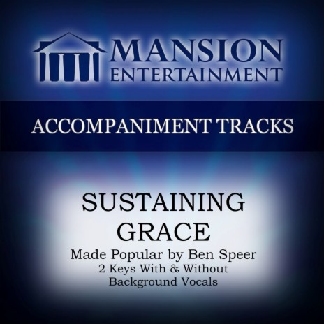 Sustaining Grace (Vocal Demo) | Boomplay Music