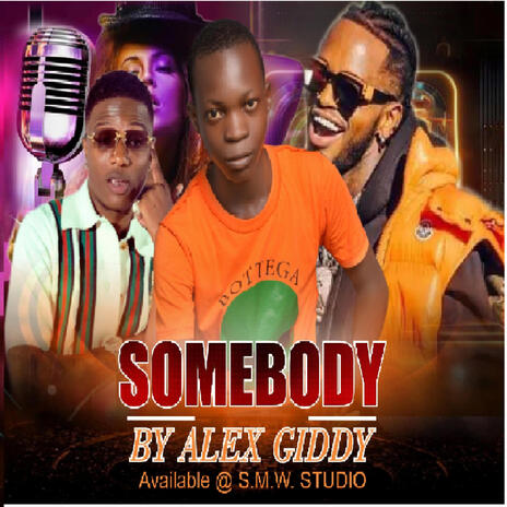 Somebody ft. Alex Giddy | Boomplay Music