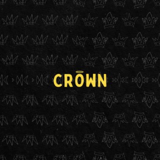 Crown lyrics | Boomplay Music