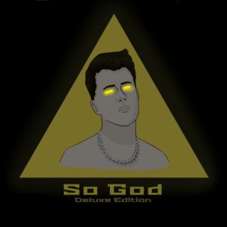 So God (Deluxe Edition)