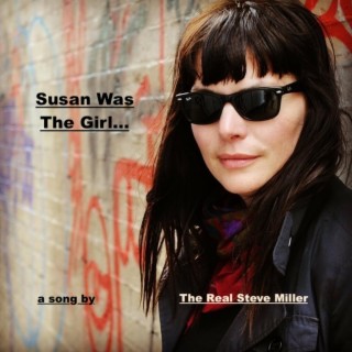 Susan Was The Girl lyrics | Boomplay Music