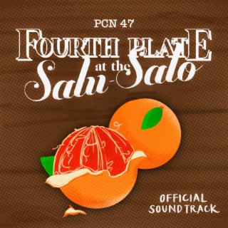 PCN 47: Fourth Plate at the Salu-Salo