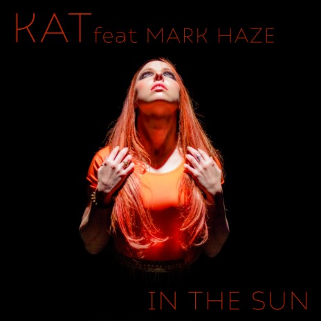 In the Sun ft. Mark Haze | Boomplay Music