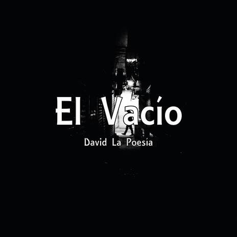 El vacío | Boomplay Music