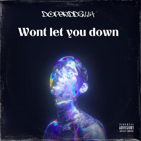 Wont let you down (Mama) | Boomplay Music