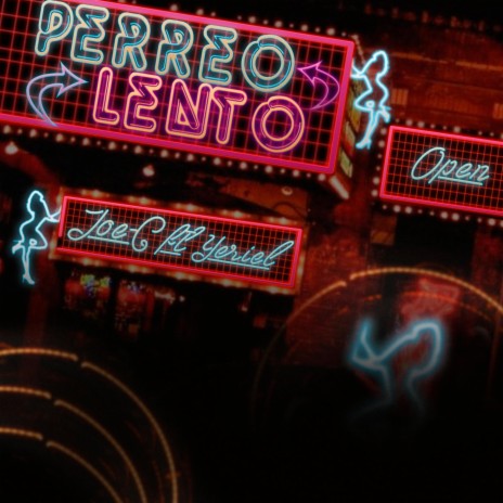 Perreo Lento ft. Yeriel | Boomplay Music