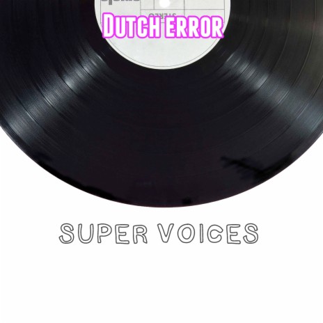 Super Voices (Radio Edit)