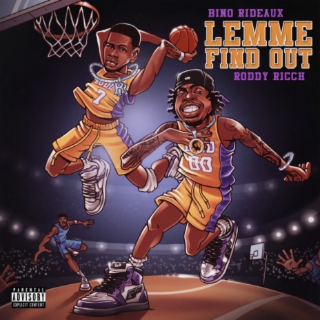 LEMME FIND OUT ft. Roddy Ricch | Boomplay Music