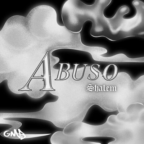 Abuso | Boomplay Music