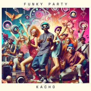 Funky Party lyrics | Boomplay Music