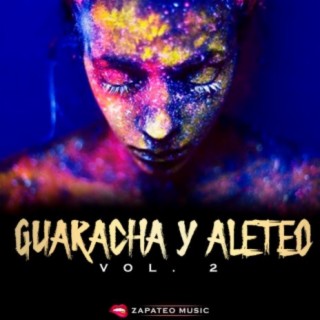 Guaracha y Aleteo, Vol. 2