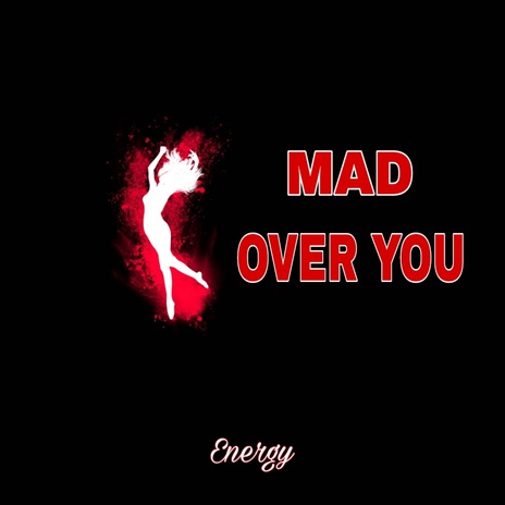 Mad Over You | Boomplay Music