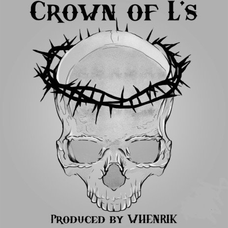 Crown of L's | Boomplay Music