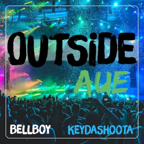 OutSide ft. KeyDaShoota | Boomplay Music