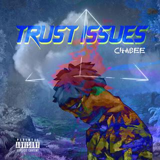 Trust Issues lyrics | Boomplay Music