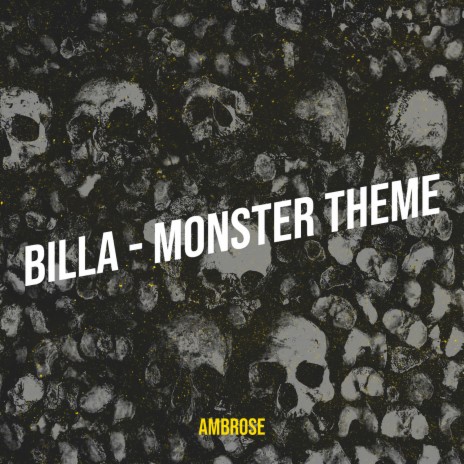 Billa - Monster Theme | Boomplay Music