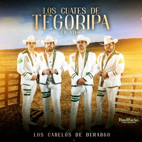 Los Cuates de Tegoripa | Boomplay Music