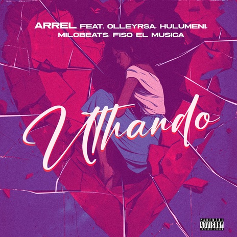 Uthando ft. OlleyRSA, Hulumeni, Milobeats & Fiso El Musica | Boomplay Music