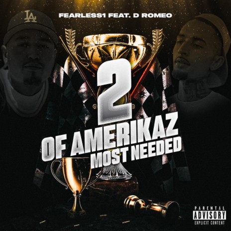 2 of Amerikaz most needed | Boomplay Music