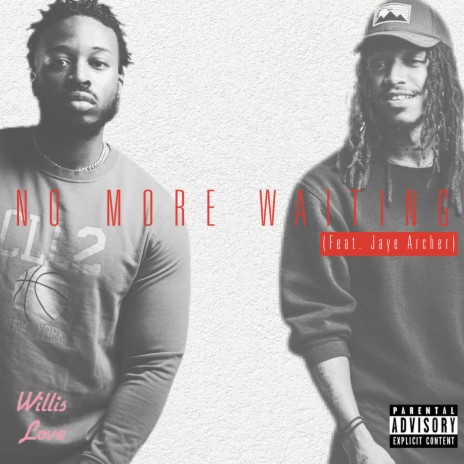 No More Waiting ft. Jaye Archer | Boomplay Music