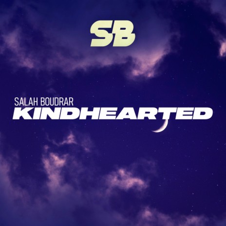 Kindhearted | Boomplay Music