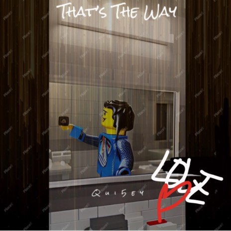 Thats The Way | Boomplay Music