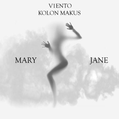 Mary Jane ft. Kolon Makus | Boomplay Music