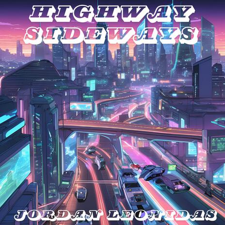 Highway Sideways | Boomplay Music