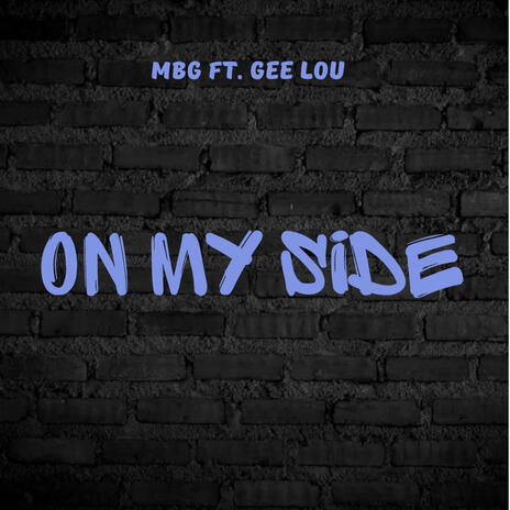 On My Side | Boomplay Music