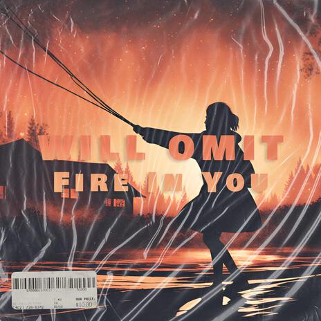 Fire In You | Boomplay Music