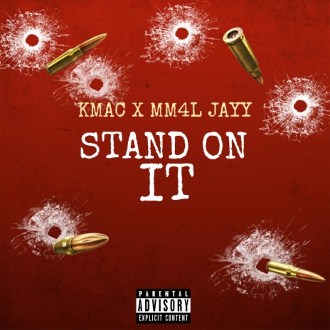 Stand On It ft. MM4L Jayy | Boomplay Music